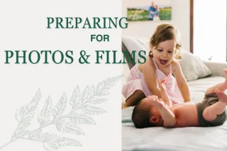 Preparing for Family Photos & Films