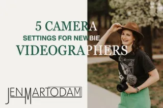 5 Camera Settings for Beginner Videographers