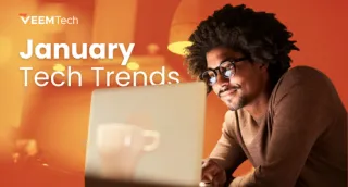 January Tech Trends