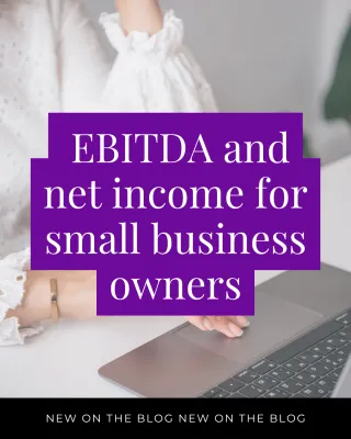 EBITDA and net income for small business owners