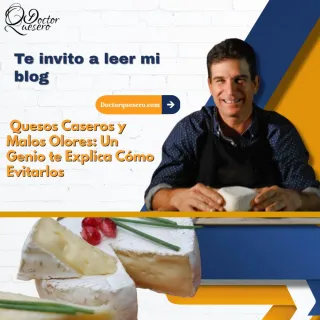   #42Quesos Caseros y Malos Olores: Un Genio te Explica Cómo Evitarlos