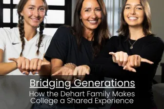 Bridging Generations: How the Dehart Family Makes College a Shared Experience