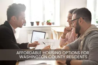 Affordable Housing Options for Washington County Residents