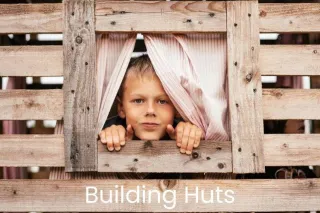 Building Huts
