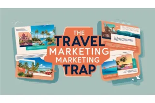 The Travel Marketing Trap: Why You're Stuck & How AI Gets You Out Fast