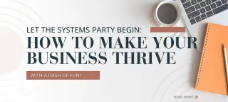 How to Make Your Business Thrive with a Dash of Fun!