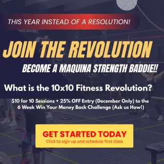 What is the 10x10 Fitness Revolution at Maquina Strength?