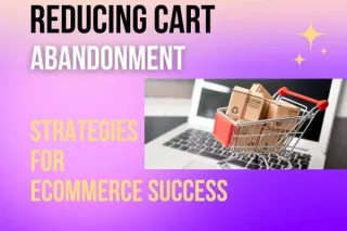 Shopping Cart Abandonment Strategies