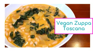 Vegan Zuppa Toscana – a Bright Line Eating Recipe