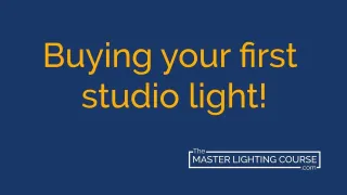 Buying your first studio light!