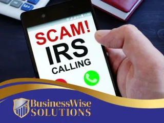 Tax Scams You Should Be Aware of That Could Get You In Trouble With The IRS