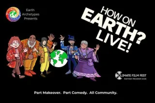 How on Earth? LIVE! World Premiere