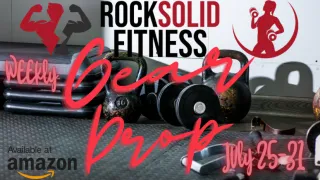 RockSolid Fitness: Your Weekly Gear Drop (July 25 - July 31)