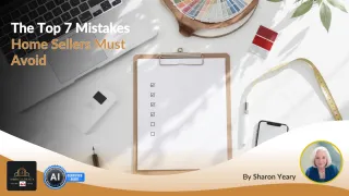 Top Mistakes Home Sellers Must Avoid | Smart Selling Guide