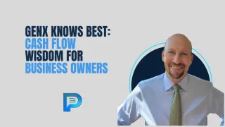 GenX Knows Best: Cash Flow Wisdom for Business Owners