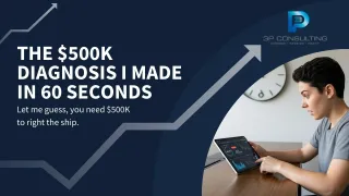 The $500K Diagnosis I Made in 60 Seconds