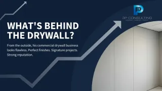 What's Behind the Drywall?