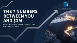The 7 Numbers Between You and $1M