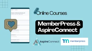 Unlock the Power of Paid Courses with AspireConnect and MemberPress