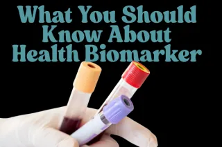 The 2025 Guide to Blood Biomarkers for Disease Prevention