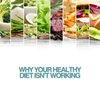 Why Your Healthy Diet Isn’t Working—And What to Check in Your Labs