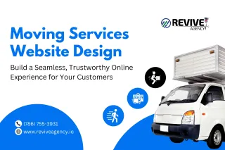 Moving Services Website Design: Build a Seamless, Trustworthy Online Experience for Your Customers