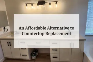 An Affordable Alternative to Countertop Replacement