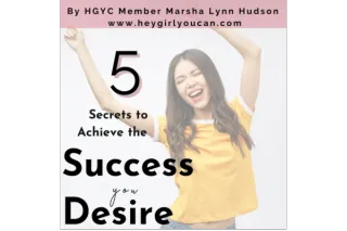 5 Secrets to Achieve the Success You Desire