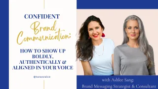 Confident Brand Messaging: Show Up Boldly Authentically & Aligned