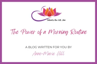 The Power of a Morning Routine