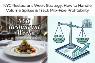 NYC Restaurant Week Strategy: How to Handle Volume Spikes & Track Prix-Fixe Profitability