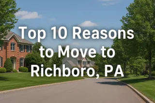 New The Top 10 Reasons to Move to Richboro, PA