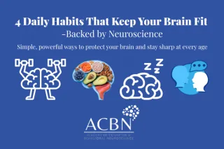 4 Daily Habits That Keep Your Brain Fit—Backed by Neuroscience