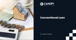 Conventional Loans: The Most Popular — and Misunderstood — Mortgage Option