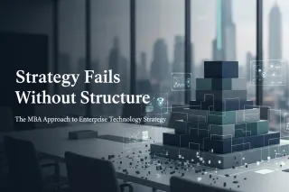 The MBA Approach to Enterprise Technology Strategy