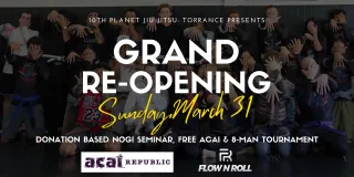 Grand Re-Opening for 10th Planet Jiu Jitsu: Torrance
