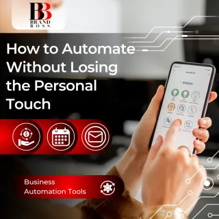 How to Automate Without Losing the Personal Touch 2025 Week 4