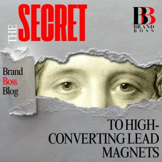 The Secret to High-Converting Lead Magnets 2025 Week 7