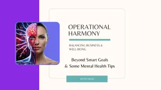 Operational Harmony: Balancing Business and Mental Wellbeing