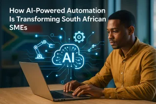 How AI-Powered Automation Is Transforming South African