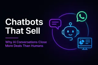 Chatbots That Sell: Why AI Conversations Close More Deals Than Humans