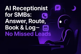 AI Receptionist for SMBs: Answer, Route, Book & Log—No Missed Leads