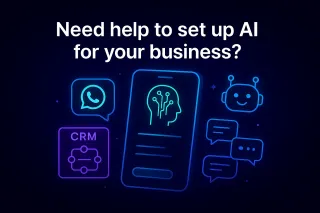 Need help to set up AI for your business?