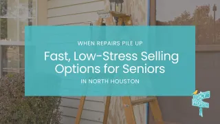 When Repairs Pile Up: Fast, Low-Stress Selling