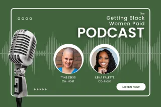 BONUS EPISODE: Getting Black Women Paid Podcast LIVE! Behind the Mic