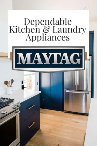 Upgrade with Maytag: Dependable Kitchen & Laundry Solutions