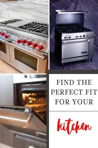Range Vs. Stove Vs. Oven Find the Perfect Fit for Your Kitchen