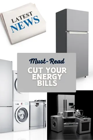 Cut Your Energy Bills: Harnessing the Latest in Appliance Technology