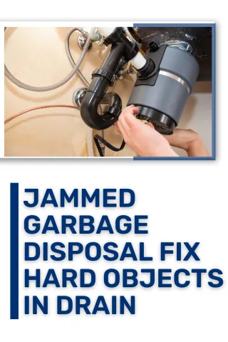 Garbage Disposal Jammed Blades Fix Hard Object Stuck