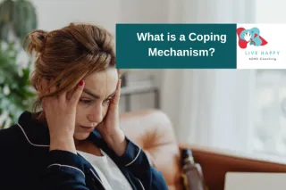 What is a Coping Mechanism?
